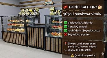 3 ədəd Şirniyyat vitrini 1 ədəd soyuduculu 2 ədəd sade Şüşəli