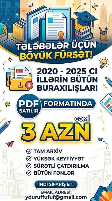 Tələbələr üçün böyük fürsət! 2020–2025-ci illərin bütün buraxılışları