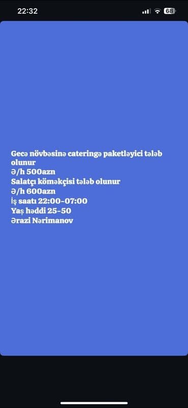 paketləyici: Gecə növbəsində catering xidməti üçün paketləyici və salatçı köməkçisi — 1