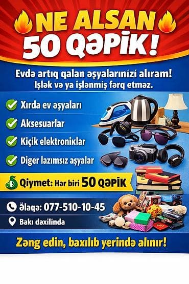 Xırda ev əşyaları və məişət mallarının toplanması xidməti – hər biri