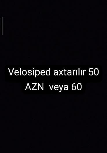volesped: Axtarılır: Velosiped - Büdcə: 50 AZN və ya 60 AZN - Növ: Şəhər və ya — 1