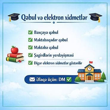 vekil elaqe nomresi: Təhsil müəssisələrinə qəbul və müxtəlif elektron xidmətlər təklif — 1