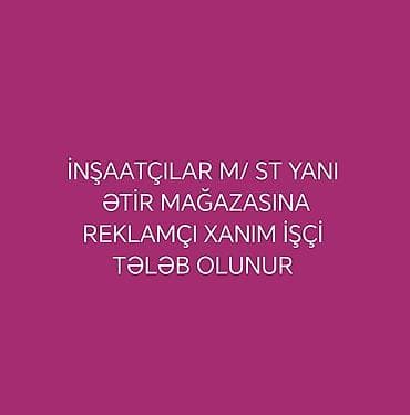 is elnalari: Satış məsləhətçisi tələb olunur, Yalnız qadınlar üçün — 1