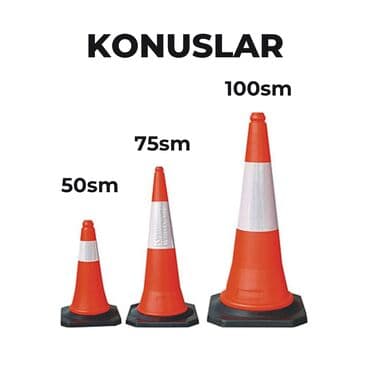 YOL KONUSLARI 50sm, 75sm, 1 metr YOL KONUSLARI Konuslar modelinə