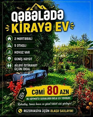 Qəbələdə kirayə ev - 2 mərtəbəli, 5 otaqlı - Hovuz mövcuddur - Geniş