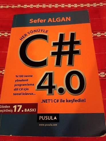 İnformatika: Məhsul: Kitab – “Her Yönüyle C# 4.0” Müəllif: Sefer Algan — 1