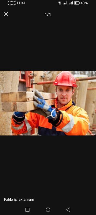 xadimə axtarıram: Fəhlə, 3-5 illik təcrübə, Gündəlik ödəniş — 1