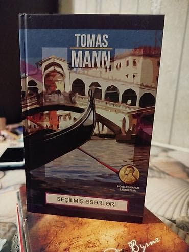 Другие книги и журналы: Tomas Mann – Seçilmiş Əsərləri (kitab) – Müəllif: Tomas Mann (Nobel — 1