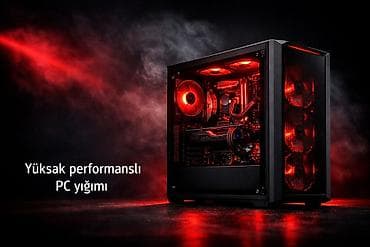 Gaming və Ofis PC yığımı Fərdi PC yığımı xidməti Sizin büdcənizə və