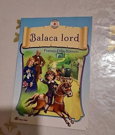 ingilisce: Balaca lord – Frensis Eliza Börnett Nəşriyyat: Altun Kitab (Məktəbli — 1