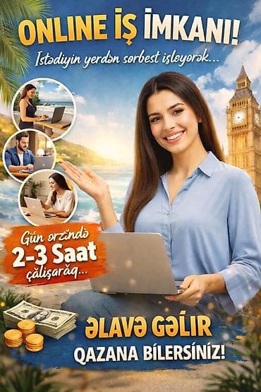 kişilər ucun online iş: ONLINE İŞ İMKANI - İstədiyiniz yerdən sərbəst işləmək fürsəti - Gün — 1
