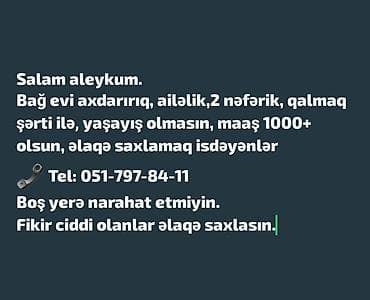 malyar işi: Ailə üçün bağ evi axtarılır. 2 nəfərik. Qalmaq şərti ilə iş təklifləri — 1