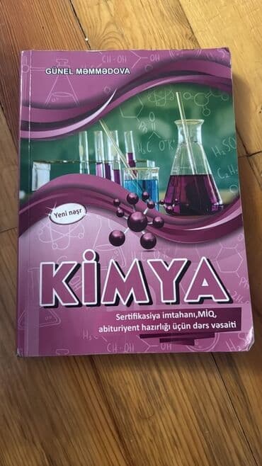 Kimya dərs vəsaiti – “Yeni nəşr” Müəllif: Günel Məmmədova Təyinat: -