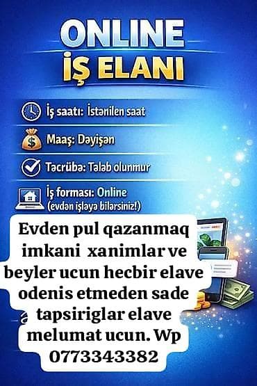 Online iş imkanı – evdən işləmək üçün - İş forması: Tamamilə onlayn