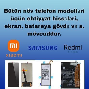 samsung c3 ekran: Samsung, Xiaomi, Redmi Modelləri üçün Ekranlar, batareyalar, gövdələr — 1
