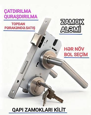 Məhsul: Qapı zamokları və kilidlər Təsvir: - “Zamok Aləmi” – hər növ