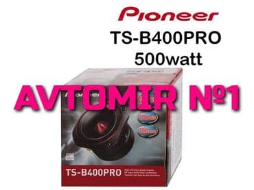 pioner xrom kalonka: Dinamik "pioneer ts-b400pro 500watt " bundan başqa hər növ avtomobi̇l — 1