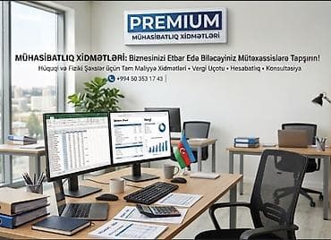 PREMIUM Mühasibatlıq Xidmətləri – Biznesinizi etibar edə biləcəyiniz