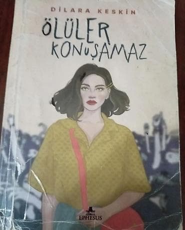 Məhsul: Kitab – “Ölülər Konuşamaz” Müəllif: Dilara Keskin Nəşriyyat