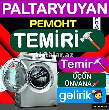 Xidmət: Paltaryuyan maşınların təmiri - Yerində servis: ünvana