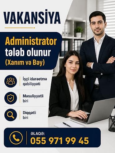 Administrator tələb olunur, İstənilən yaş lalafo.az -da Administrator tələb olunur, İstənilən yaş