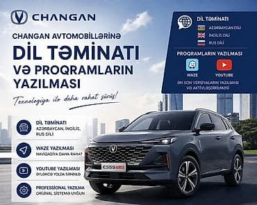 Changan avtomobilləriniz üçün daha rahat və funksional istifadəni