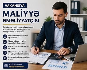 santexnik vakansiya: Vakansiya: Maliyyə əməliyyatçısı Şirkətimiz maliyyə əməliyyatlarının — 1