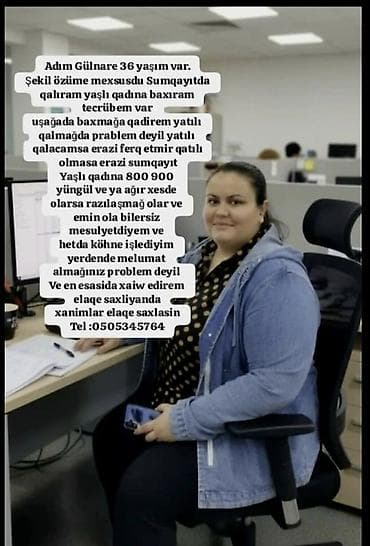 xeste baxicisi axtarilir: Dayə, Qalmaq şərti ilə, 36 yaş, 5 ildən artıq təcrübə — 1