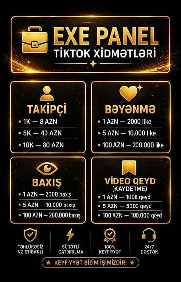 model axtarilir 2020: EXE PANEL – TikTok xidmətləri Təkliflər: - Takipçi: • 1K — 8 AZN • 5K — 1