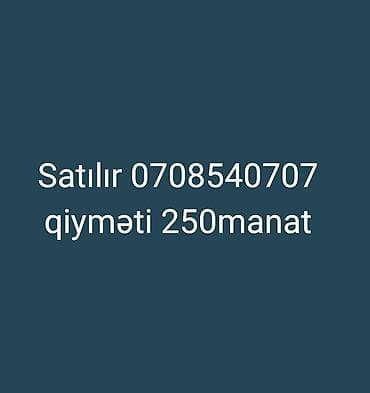 Nömurə satılır qiyməti 250manat 0708540707 lalafo.az -da Nömurə satılır qiyməti 250manat 0708540707