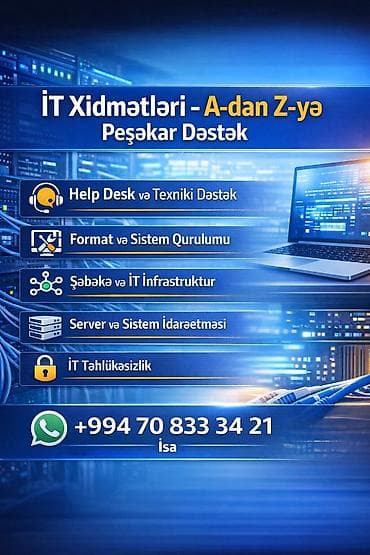 156 surucu teleb olunur: A-dan Z-yə İT Xidmətləri – Peşəkar Dəstək Təklif olunan xidmətlər: - — 1