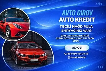 mebel iş: Avtomobil Girovu. Avto Kredit Xidməti Hər növ və istənilən qiymətə — 1