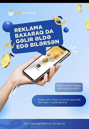 reklam led ekran: Any Unboxing – reklam izləyərək gəlir qazanmağa imkan verən rəqəmsal — 1