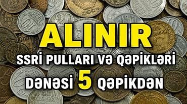 Xidmət: SSRİ pulları və qəpiklərinin alınması Təsvir: - SSRİ dövrünə