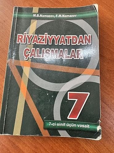 Riyaziyyatdan Çalışmalar – 7-ci sinif üçün vəsait Müəlliflər: M.B