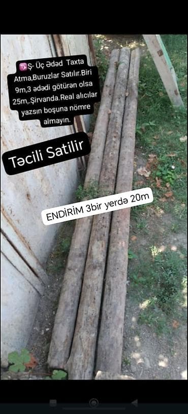 Taxta dirəklər – 3 ədəd - Təyinat: atma/buruz (taxta dirəklər) - Say