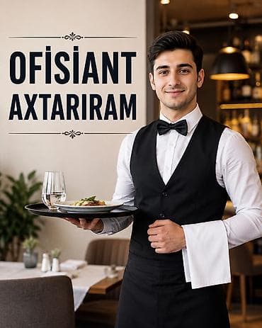 restoran: Ofisiant tələb olunur, Restoran, 30-45 yaş — 1