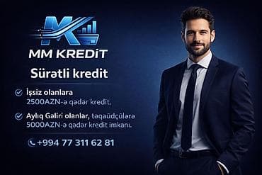 MM KREDIT – Sürətli kredit xidməti - İşsiz olanlar üçün: 2500 AZN‑ə lalafo.az -da MM KREDIT – Sürətli kredit xidməti - İşsiz olanlar üçün: 2500 AZN‑ə