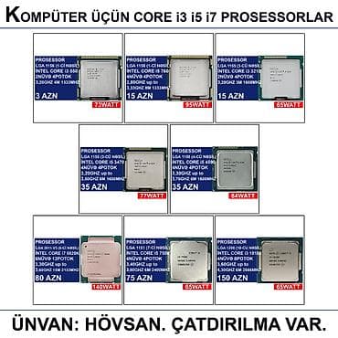 Kompüter üçün Core i3 i5 i7 Prosessorlar 📍Ünvan: Bakı şəh, Suraxanı