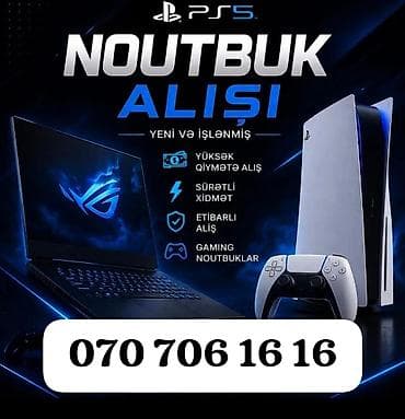 YUKSƏK QİYMƏTE NOUTBUK PS5 ALİRAM TEKLİF EDİN YENİ VE İŞLƏMİŞ