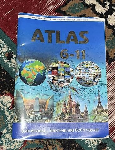 Atlaslar: Məhsul: “Atlas 6–11” – Coğrafiya fənni üzrə ümumtəhsil məktəbləri üçün — 1