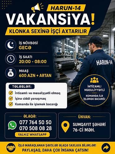 afsiyant isi: Fəhlə tələb olunur, Gecə növbəsində iş, Aylıq ödəniş — 1