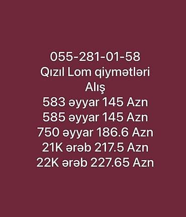 Qızıl lomunun qəbulu – alış qiymətləri - 583 əyyar: 145 AZN - 585