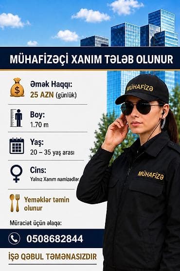 bag evinde is: Mühafizəçi xanım tələb olunur - Əmək haqqı: gündəlik 25 AZN - Boy — 1