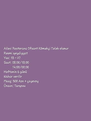 bag evinde is: Ofisiant tələb olunur, Restoran, Aylıq ödəniş, 18-29 yaş, 1 ildən az təcrübə — 1