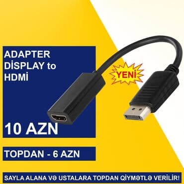 переходник: Display Port adapterlər SAYLA ALANA VƏ USTALARA TOPDAN QİYMƏTLƏ — 6