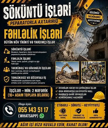 Söküntü və fəhləlik xidmətləri - Bütün növ tikinti və yardımçı işlər