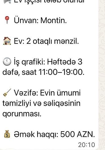 Əməkdaş axtarışı (vakansiyalar): Xidmət: Ev işçisi axtarılır - Ünvan: Montin - Mənzil: 2 otaqlı - İş — 1