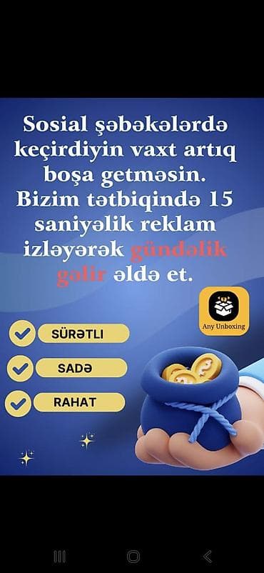Any Unboxing – 15 saniyəlik reklam izləməklə gündəlik gəlir imkanı