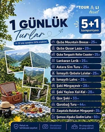 Tur paketləri 1) Qax–Şəki–İlisu turu - 1 günlük proqram - Qiymət: 33 — 5